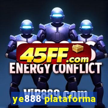 ye888 plataforma
